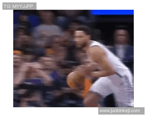 精彩NBA季后赛直播全程跟踪分析助你掌握每场比赛动态与精彩瞬间